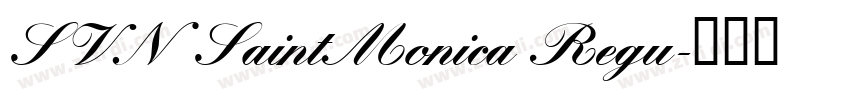 SVN SaintMonica Regu字体转换